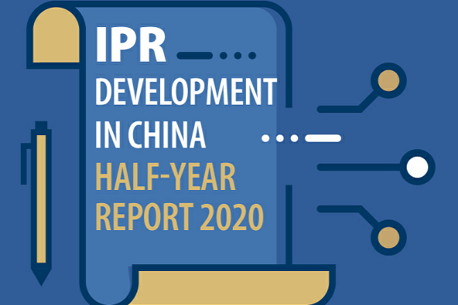 IPR in China: Half-year report 2020