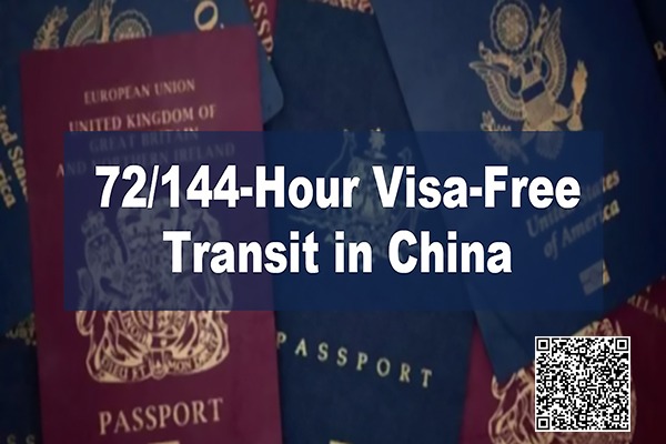 72/144-Hour Visa-Free Transit in China