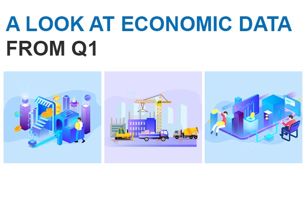 A look at economic data from Q1