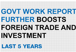 Govt Work Report further boosts foreign trade and investment