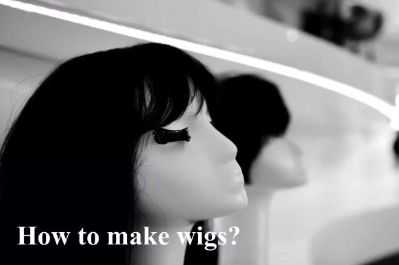 How are wigs made?