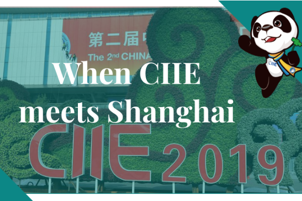 When CIIE meets Shanghai