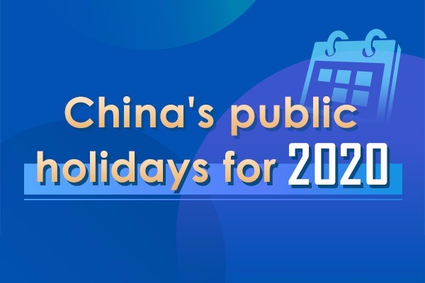 China's public holidays for 2020