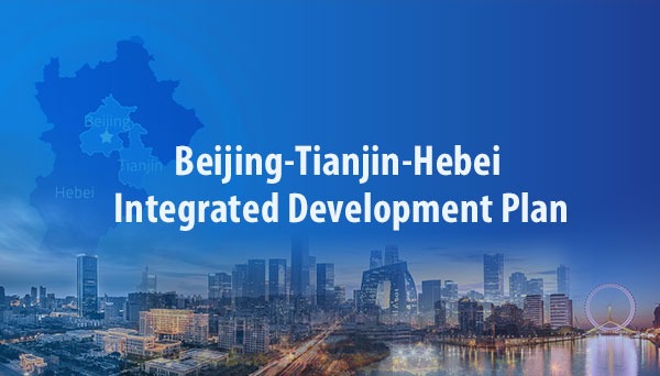 Beijing-Tianjin-Hebei Integrated Development Plan