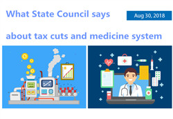 What State Council says about tax cuts and medicine system