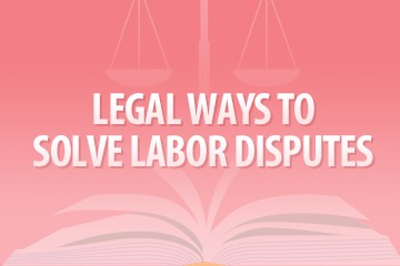 Legal ways to solve labor disputes