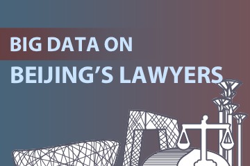 Big data on Beijing’s lawyers