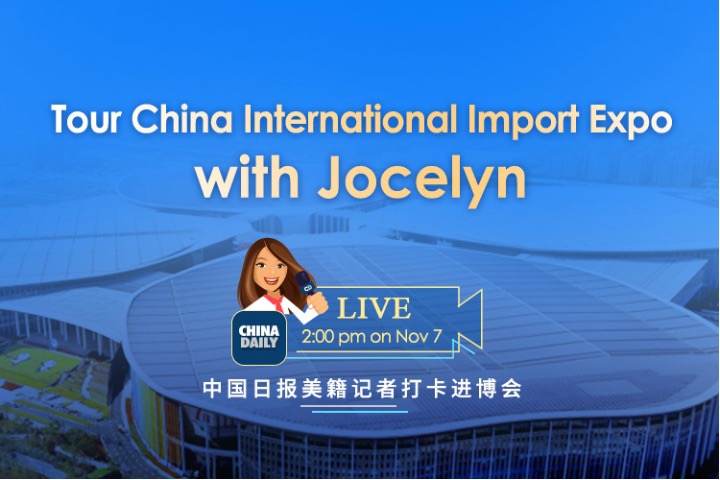 Watch it again: Tour China International Import Expo with Jocelyn