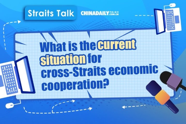 What is the current situation for cross-Straits economic cooperation?