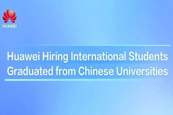 Chinese tech giant is hiring international students
