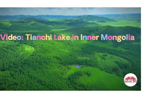 Video: Tianchi Lake in Inner Mongolia