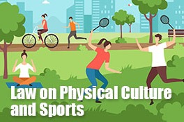Highlights of amended Law on Physical Culture and Sports