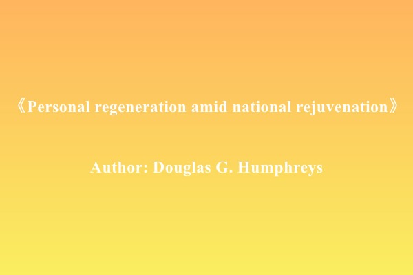Personal regeneration amid national rejuvenation