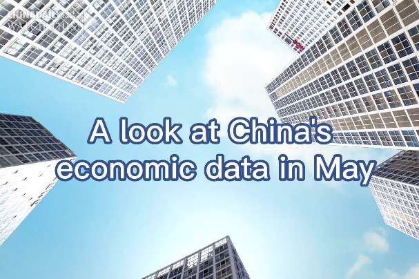 A look at China's economic data in May