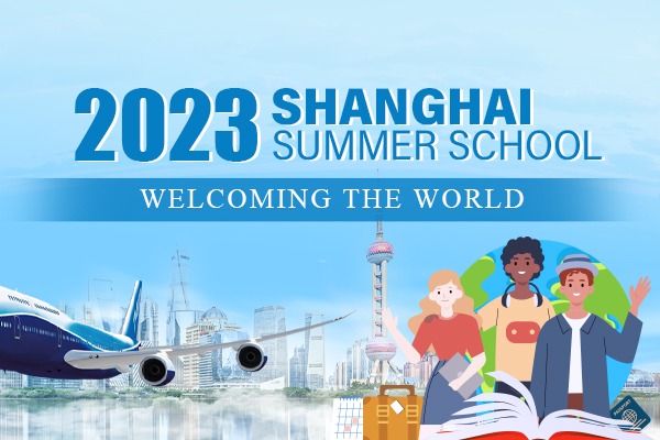 2023 Shanghai Summer School: Welcoming the World