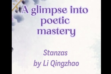 A glimpse into poetic mastery: Stanzas by Li Qingzhao
