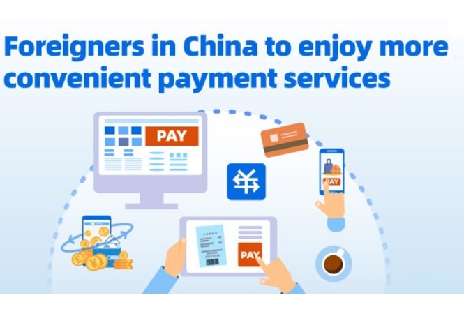 Foreigners in China to enjoy more convenient payment services