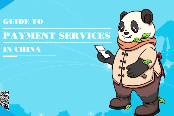 Guide to payment services in China