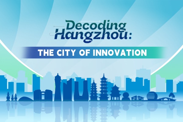 Decoding Hangzhou: City of innovation