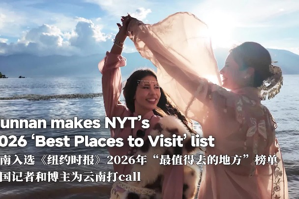 Yunnan makes NYT's 2026 'Best Places to Visit' list