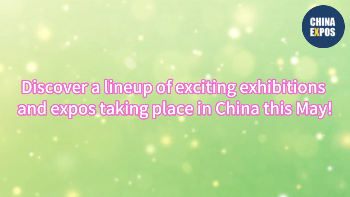 Exhibitions boom across China this May