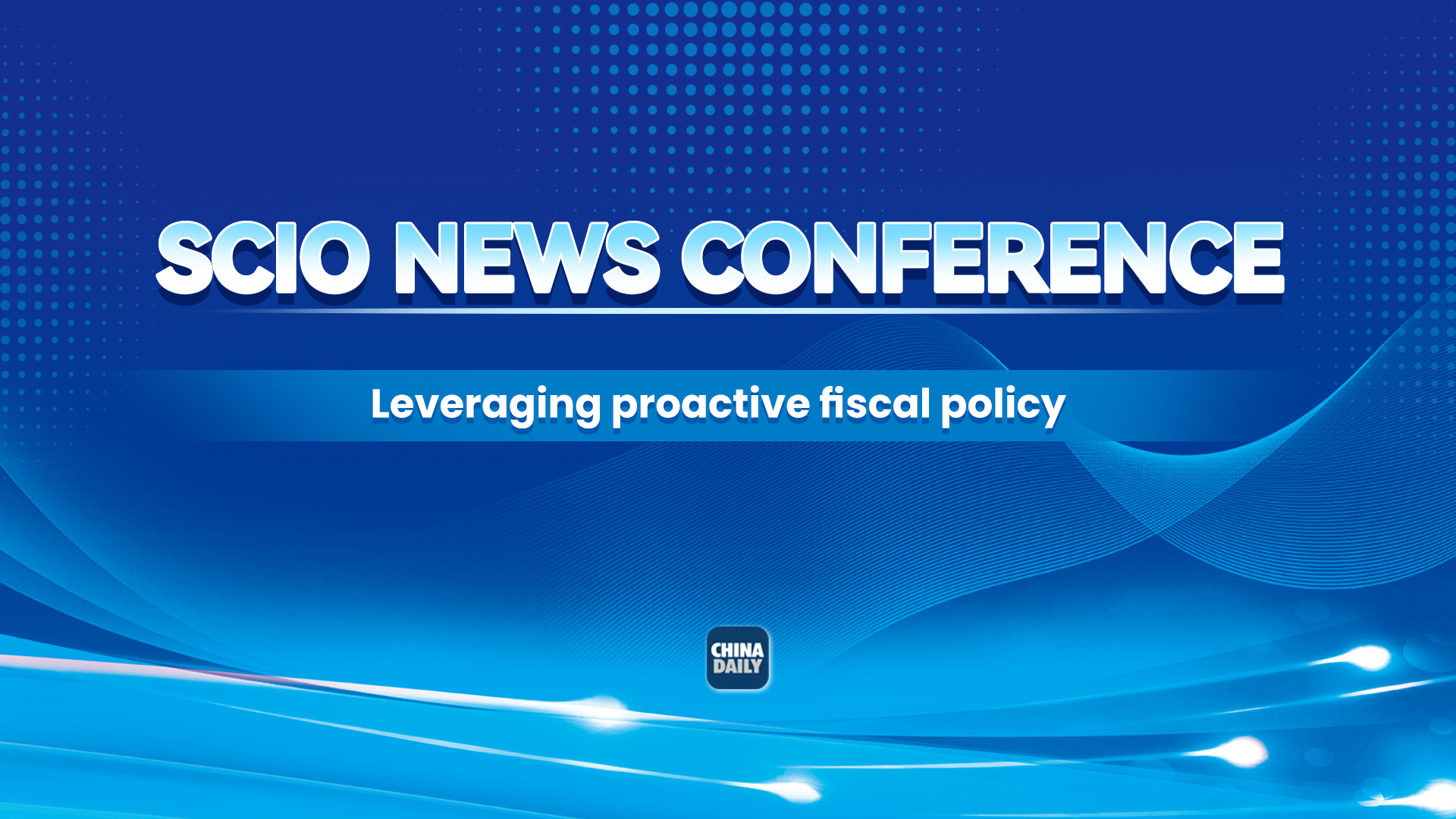 Live: SCIO briefing on leveraging proactive fiscal policy